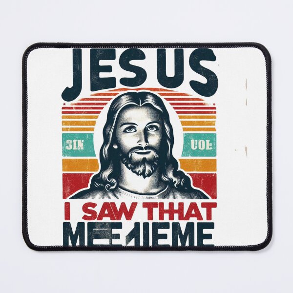 Item preview,   JESUS i Saw That Meme,LOVERS TSHIRT designed and sold by idizayilstore.