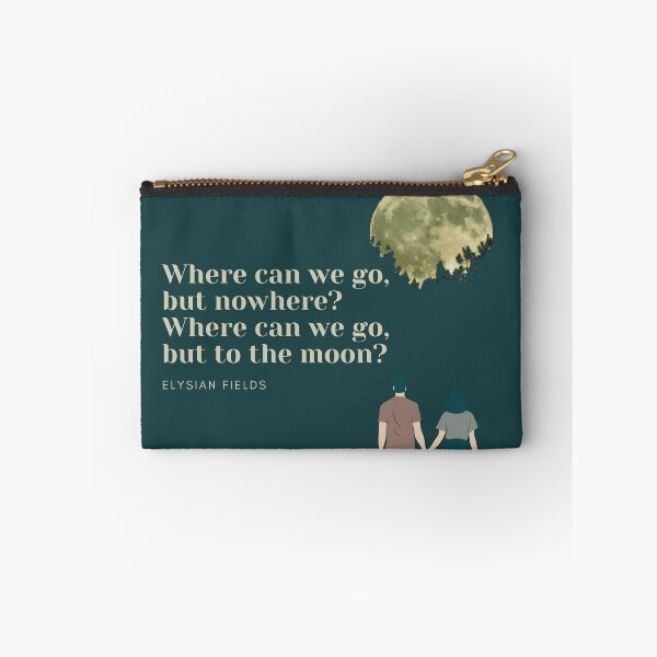 Item preview, Where do we go but nowhere Elysian fields fan art designed and sold by Etaipal.