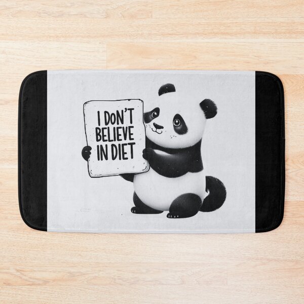 Item preview, I don't believe in diet Panda Bear  designed and sold by Stefrait-7.