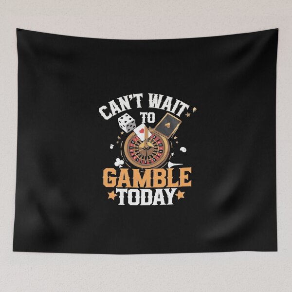 Item preview, Can`t Wait To Gamble Today designed and sold by Redgiant87x.