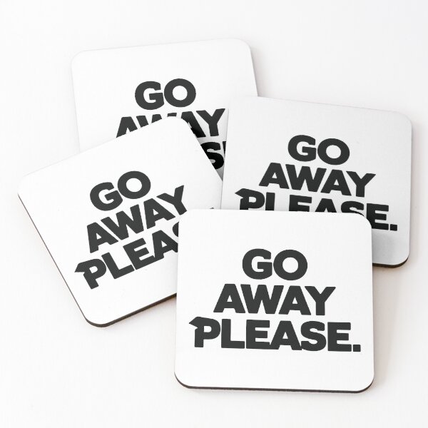Item preview, GO AWAY PLEASE designed and sold by BRROOLY.