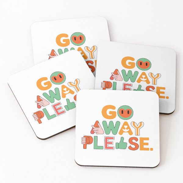Item preview, GO AWAY PLEASE designed and sold by BRROOLY.