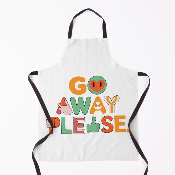 Item preview, GO AWAY PLEASE designed and sold by BRROOLY.