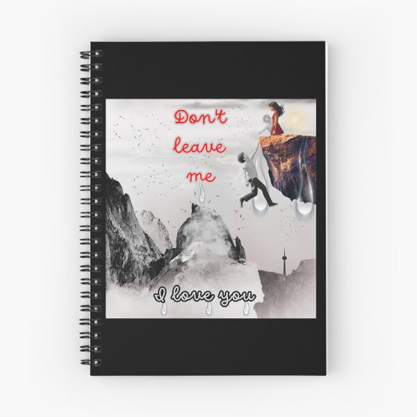 Item preview, Don't leave me, I love you, A cry the heart designed and sold by MasCorner.