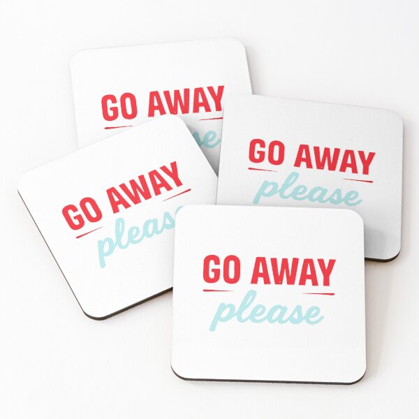 Item preview, GO AWAY PLEASE designed and sold by BRROOLY.