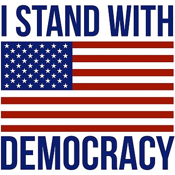 Artwork thumbnail, I stand with democracy by Rachel the Artist