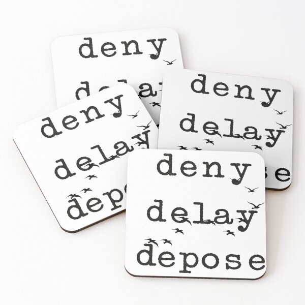 Item preview, DENY, DELAY, DEPOSE designed and sold by FitEnvy.