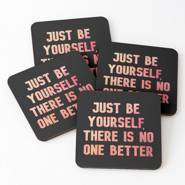 Item preview, Just be yourself, there is no one better designed and sold by PamAraico.