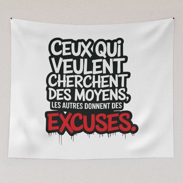 Item preview, quote THOSE WHO WANT SEEK MEANS, OTHERS GIVE EXCUSES designed and sold by JonathanP514.