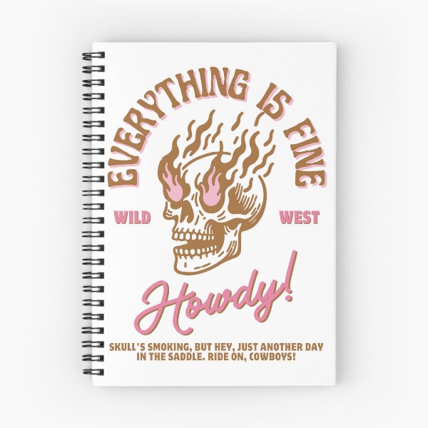 Item preview, Everything Is Fine wild west designed and sold by ArrigoLazzaro.