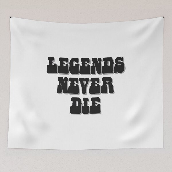 Item preview, Legends Never Die designed and sold by Skull Fern.