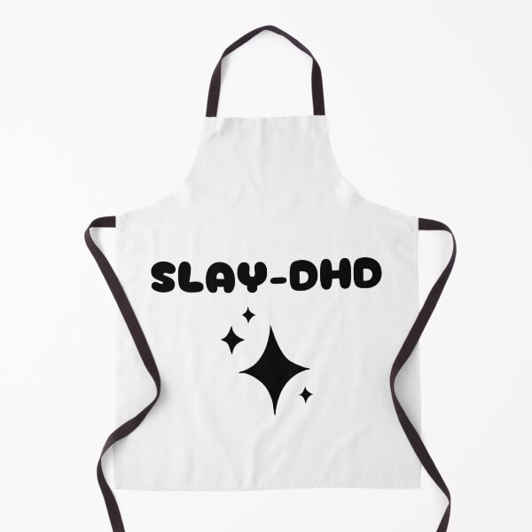Item preview, SLAY-DHD designed and sold by chaoticbasic.