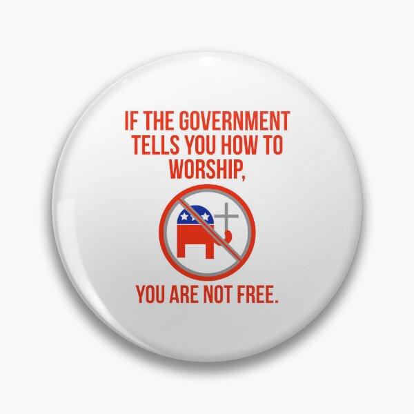 Item preview, If the government tells you how to worship, you are not free  designed and sold by Rachel the Artist .