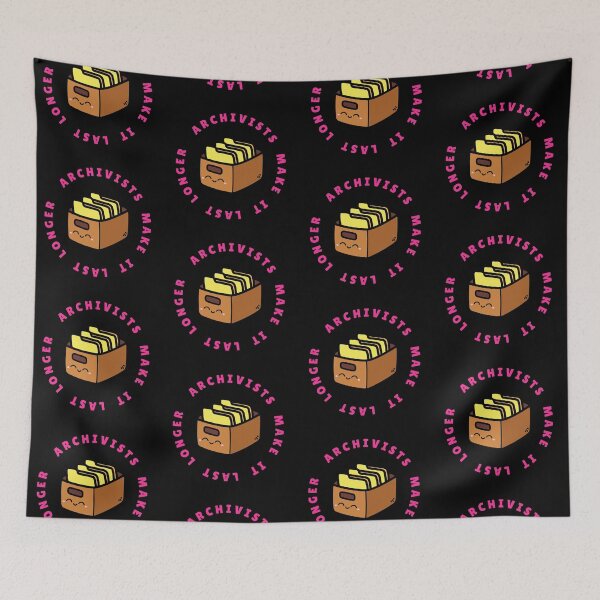 Item preview, Archivists Make It Last Longer designed and sold by static-cat.