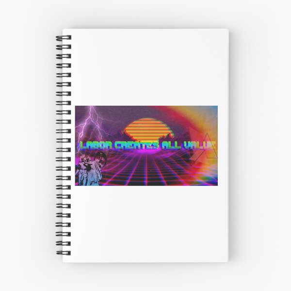 Item preview, Labor Creates All Value -- Vaporwave 2 designed and sold by Balerion6.