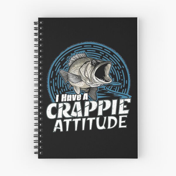 Item preview, I Have A Crappie Attitude - Angry Crappie Fish  designed and sold by Smix Pixels.