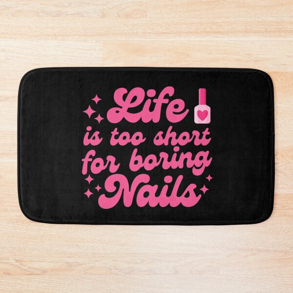 Item preview, Nail Art Lover Life is Too Short for Boring Nails Manicure Enthusiast designed and sold by MouDantArts.