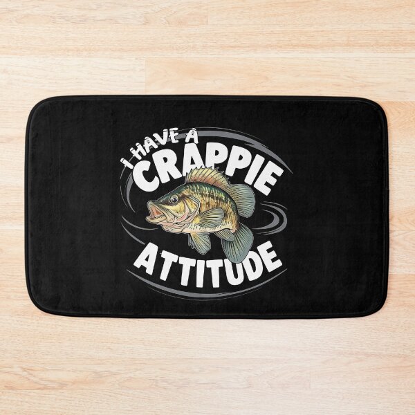 Item preview, I Have A Crappie Attitude - Angry Crappie Fish  designed and sold by Smix Pixels.