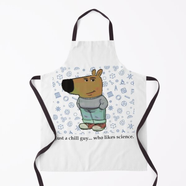 Item preview, Just A Chill Guy... Who Likes Science designed and sold by Lydia Castille.