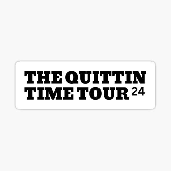 Item preview, The Quitting Time Tour 2024 Music Artwork designed and sold by apixelwall.