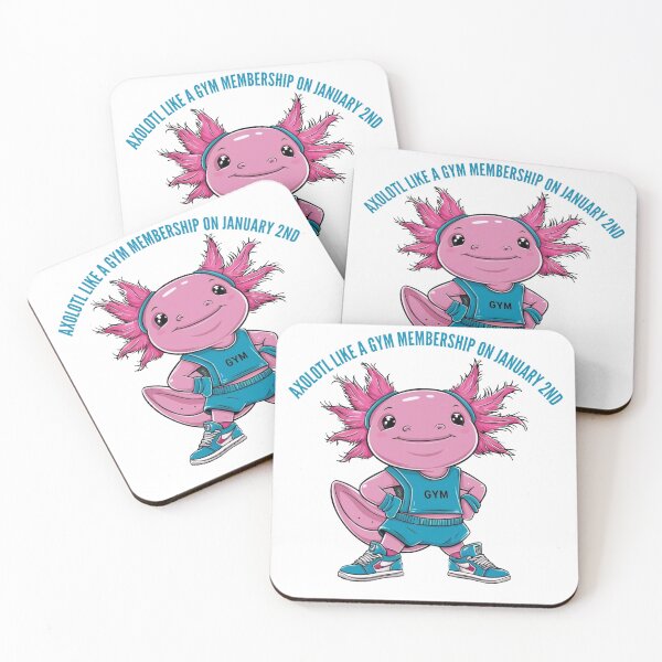Item preview, Axolotl Like A Gym Membership On January 2nd Pink designed and sold by Ktpier.