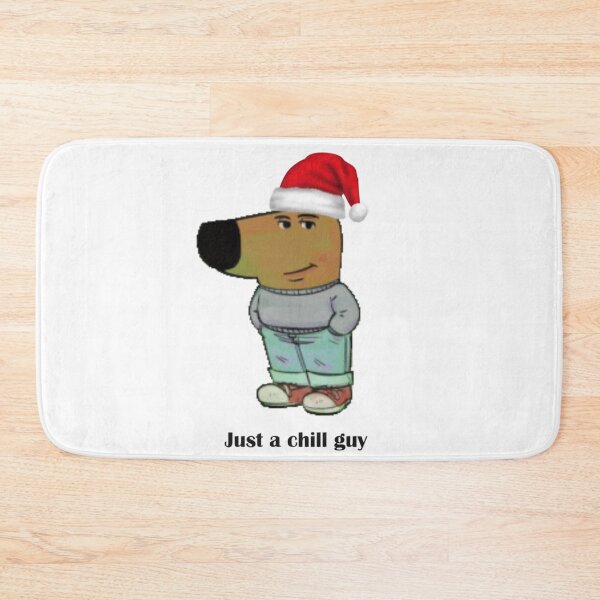 Item preview, Just a Chill Guy Christmas designed and sold by Lydia Castille.