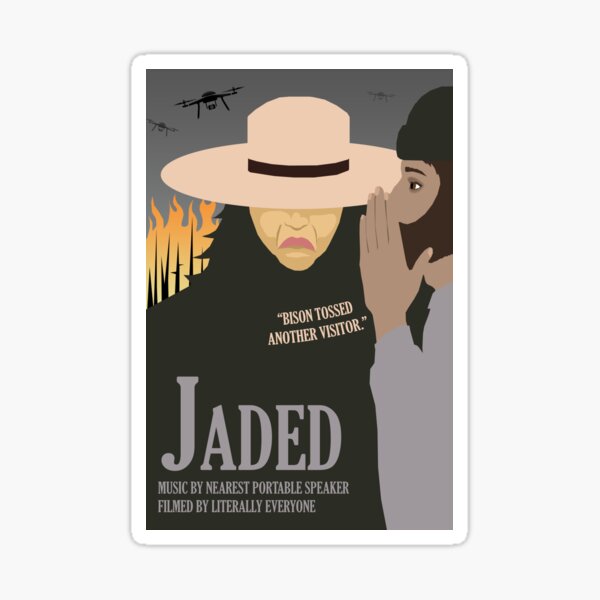 Artikel-Vorschau von Jaded - Ein Musical für Regierungsangestellte, designt und verkauft von mp2262.