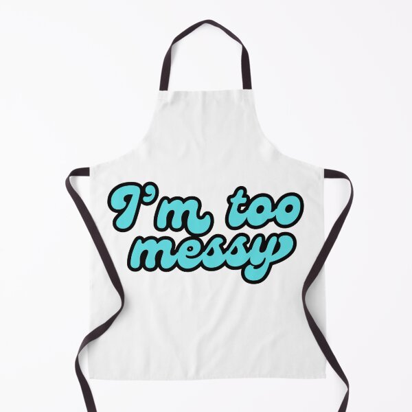 Item preview, "I'm too messy" minimalistic blue text quote designed and sold by ha11e11.