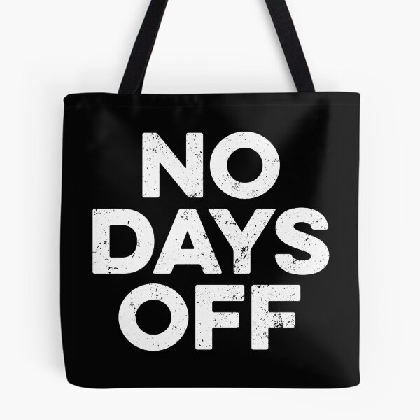 Item preview, No Days Off designed and sold by zeviwanty.