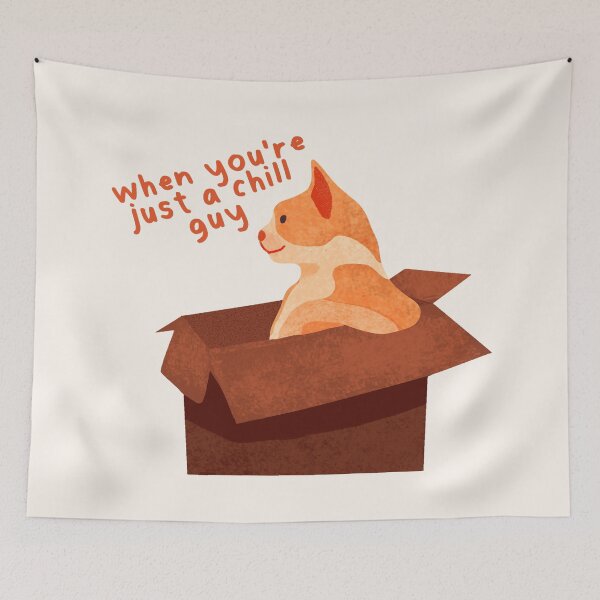Item preview, When You're Just a Chill Guy - Funny Cat Meme designed and sold by aaalou.