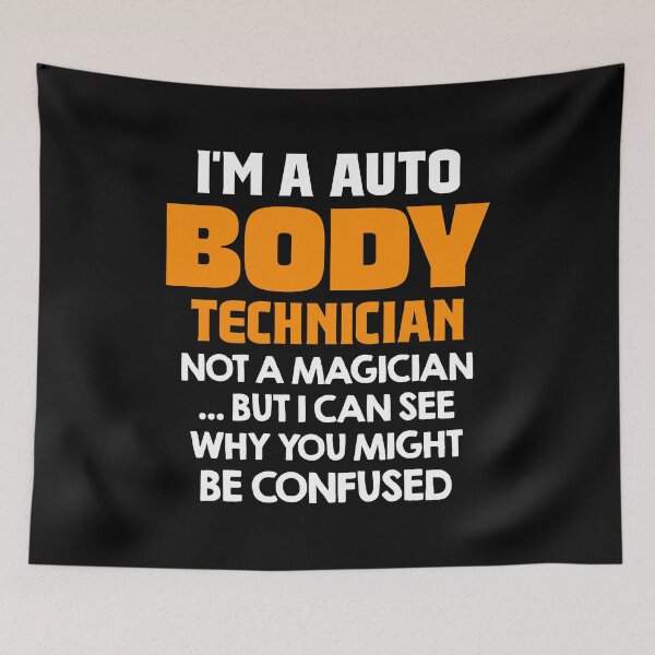 Item preview, I'm A Auto Body Technician Not A Magician designed and sold by ankarsdesign.