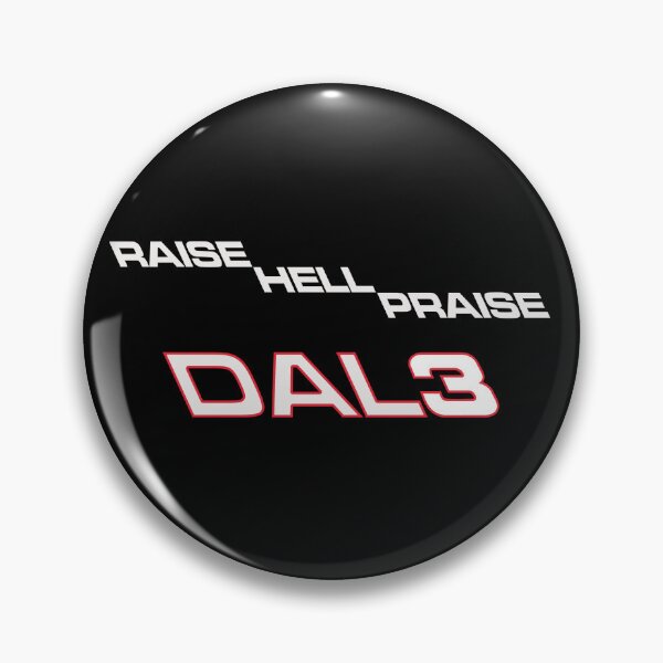 Item preview, Raise Hell Praise Dale (white lettering) designed and sold by SparkyMalarkey.
