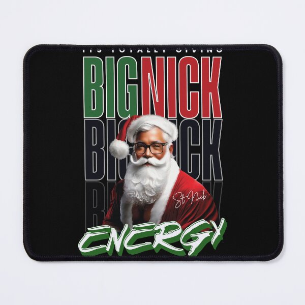 Item preview, Its Totally Giving Big Nick Energy designed and sold by JNicheMerch2018.