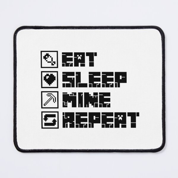 Item preview, Minecraft Eat Sleep Mine Repeat  designed and sold by Kubala Designs.