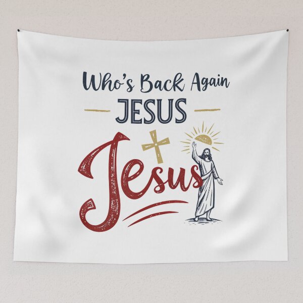 Item preview, Who's Back Again? Jesus Meme - Funny Religious Art designed and sold by Colorful-Garden.