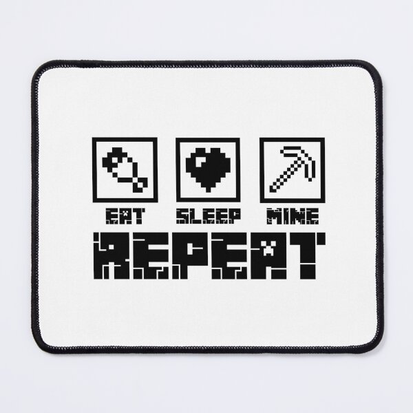 Item preview, Minecraft Eat Sleep Mine Repeat  designed and sold by Kubala Designs.