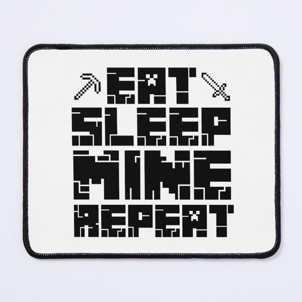 Item preview, Minecraft Eat Sleep Mine Repeat  designed and sold by Kubala Designs.