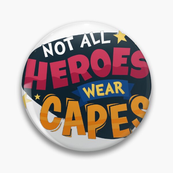 Item preview, Not All Heroes Wear Capes designed and sold by fotofeast.