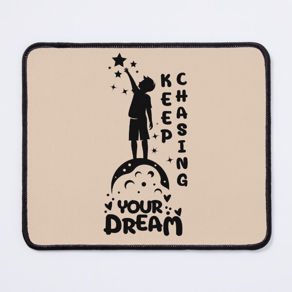 Item preview, Keep Chasing Your Dream designed and sold by tnwbank.