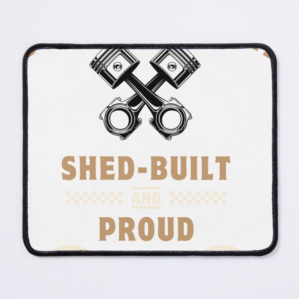 Item preview, Built Not Bought - Shed Built designed and sold by shooglyshed.