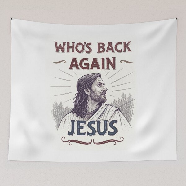 Item preview, Who's Back Again? Jesus Meme - Funny Religious Art designed and sold by Colorful-Garden.