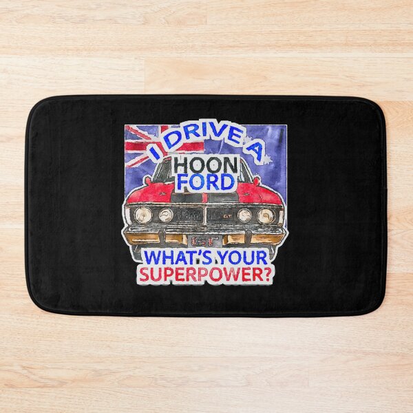 Item preview, I Drive a Hoon Ford Falcon GT - What's Your Superpower? designed and sold by Michael van der Hoorn.