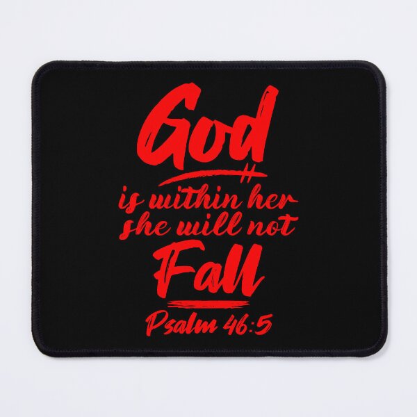 Item preview, Psalm 46:5 God Is Within Her She Will Not Fall designed and sold by plushism.