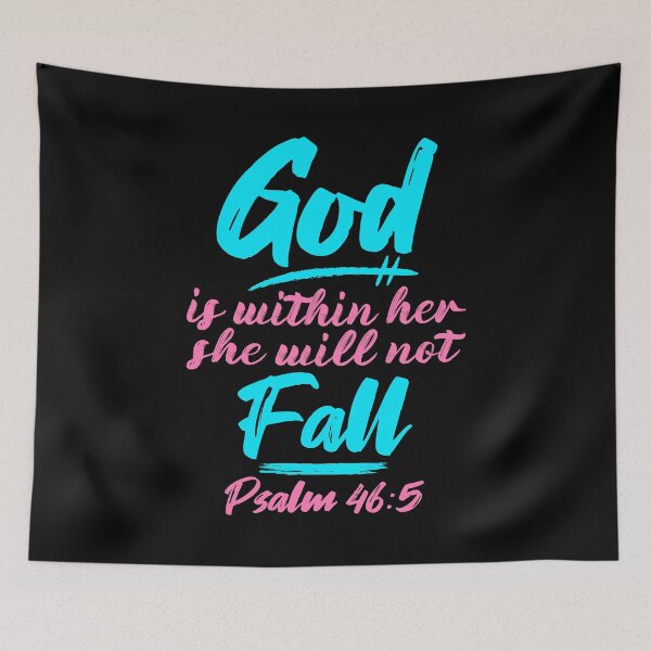 Item preview, Psalm 46:5 God Is Within Her She Will Not Fall designed and sold by plushism.