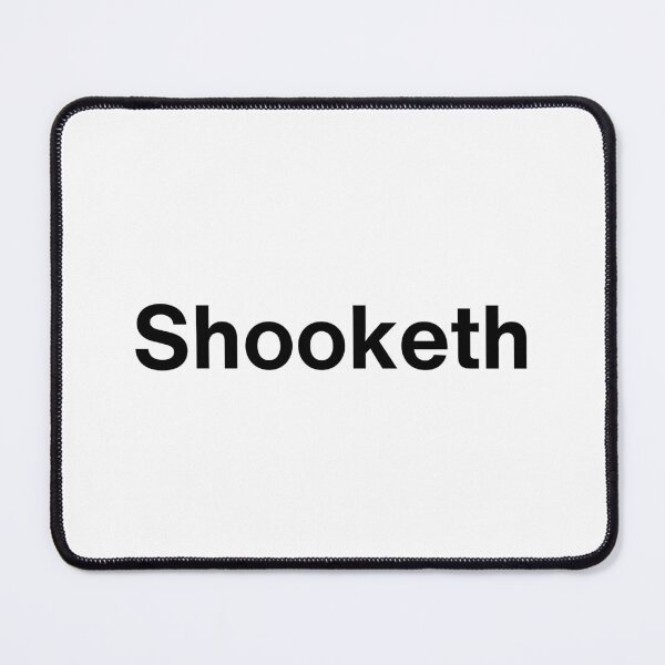 Item preview, Shooketh | Quirky and Fun Internet Meme Design designed and sold by Anxiety..
