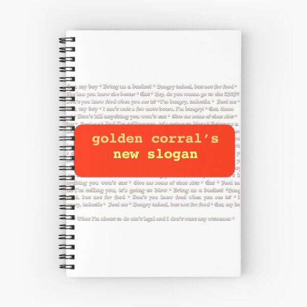 Item preview, Golden Corral's New Slogan designed and sold by MSTlady.