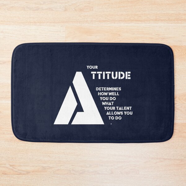 Item preview, YOUR ATTITUDE DETERMINES HOW WELL YOU DO WHAT YOUR TALENT ALLOWS YOU TO DO., Unique designed and sold by villacreativa.