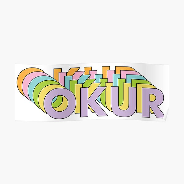 Okur Posters | Redbubble