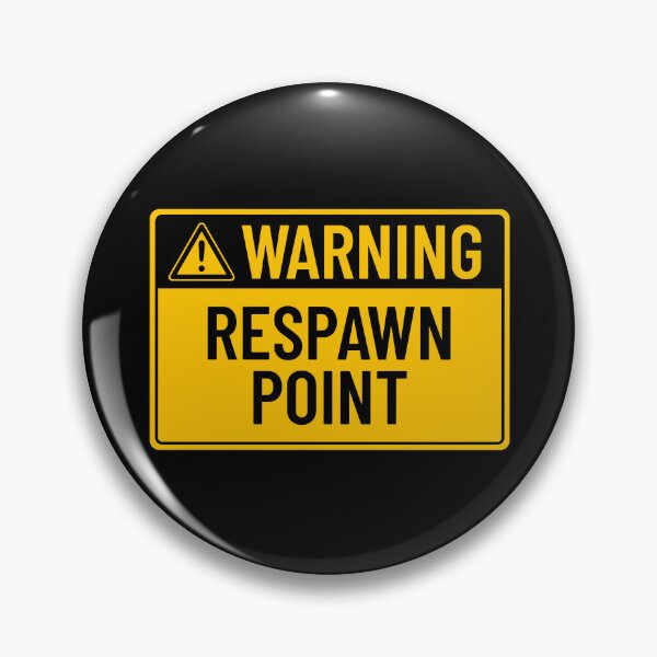 Item preview, Warning: Respawn Point designed and sold by mr-k-store.