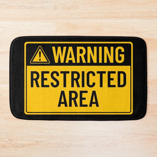 Item preview, Warning: Restricted Area designed and sold by mr-k-store.